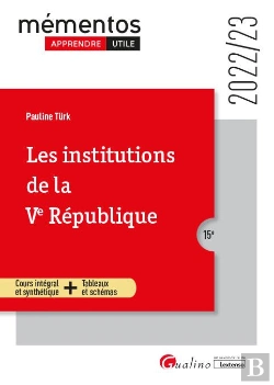 Bertrand.pt - Les Institutions De La Ve Republique, 15eme Edition - Cours Integral Et Synthetique - Outils Pedagog