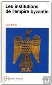 Les Institutions De L'Empire Byzantin