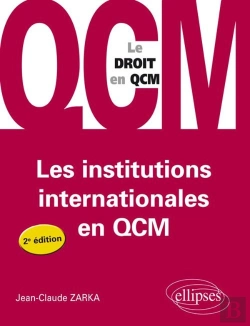 Bertrand.pt - Les Institutions Internationales En Qcm - 2e Édition