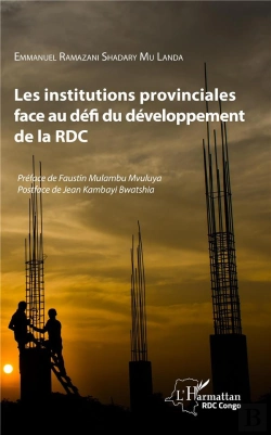 Bertrand.pt - Les Institutions Provinciales Face Au Défi Du Développement De La Rdc