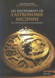 Les Instruments De L'Astronomie Ancienne De L'Antiquite A La Renaissance