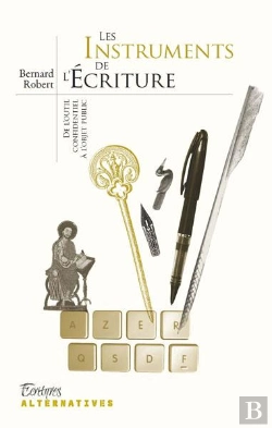 Bertrand.pt - Les Instruments De L'Écriture