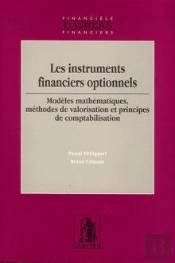 Les Instruments Financiers Optionnels Modeles Math. ; Methodes De Valorisation