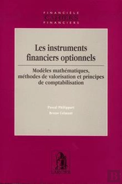 Bertrand.pt - Les Instruments Financiers Optionnels Modeles Math. ; Methodes De Valorisation