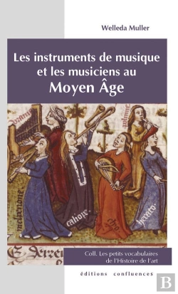 Bertrand.pt - Les Instruments Musique Et Les Musiciens Au Moyen Âge