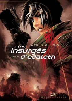 Bertrand.pt - Les Insurgés D'Edaleth Tome 3 ; Libération