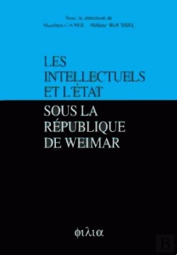 Bertrand.pt - Les Intellectuels Et L'État Sous La République De Weimar