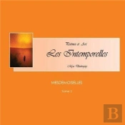 Les Intemporelles T.2 ; Mesdemoiselles
