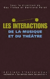 Les Interactions Entre Musique Et Théâtre