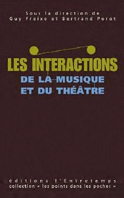 Bertrand.pt - Les Interactions Entre Musique Et Théâtre