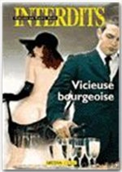 Bertrand.pt - Les Interdits T.332; Vicieuse Bourgeoise