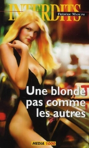 Les Interdits T.393; Une Blonde Pas Comme Les Autres