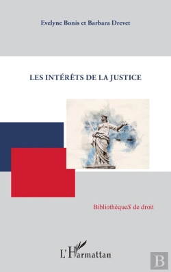 Bertrand.pt - Les Intérêts De La Justice
