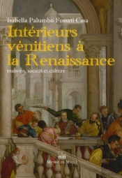 Les Interieurs Venitiens Au Xvie S