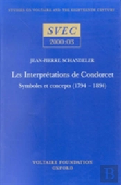 Les Interpretations De Condorcet