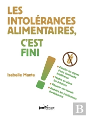 Les Intolérances Alimentaires, C'Est Fini !