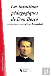 Les Intuitions Pédagogiques De Don Bosco