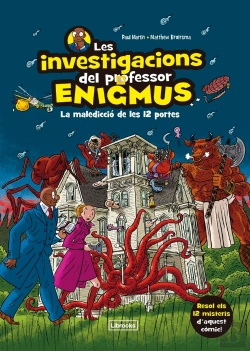 Bertrand.pt - Les Investigacions Del Professor Enigmus