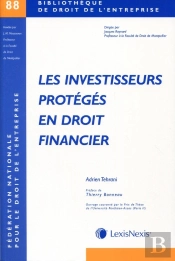 Les Investisseurs Protégés En Droit Financiers