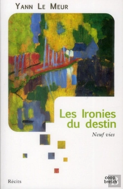 Bertrand.pt - Les Ironies Du Destin ; Neuf Vies