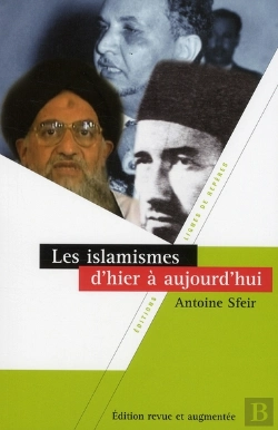 Bertrand.pt - Les Islamismes D'Hier À Aujourd'Hui