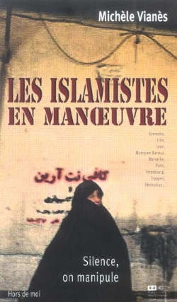 Bertrand.pt - Les Islamistes En Manoeuvre ; Silence, On Manipule