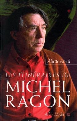 Bertrand.pt - Les Itinéraires De Michel Ragon