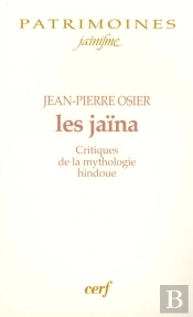Les Jaina ; Critiques De La Mythologie Hindoue