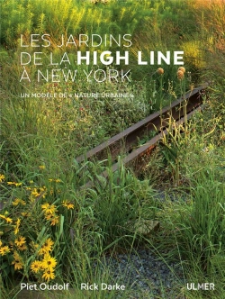 Bertrand.pt - Les Jardins De La High Line De New York