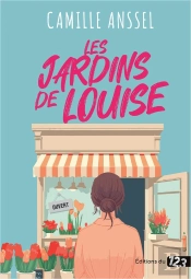 Les Jardins De Louise