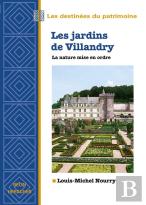 Les Jardins De Villandry, La Nature Mise En Ordre