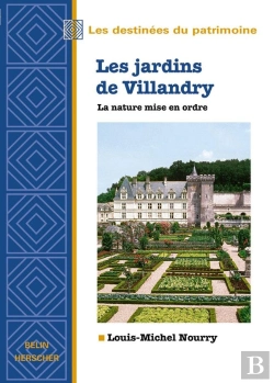 Bertrand.pt - Les Jardins De Villandry, La Nature Mise En Ordre
