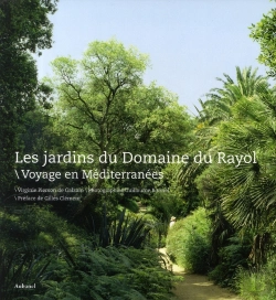 Bertrand.pt - Les Jardins Du Domaine Du Rayol ; Voyage En Méditerranées