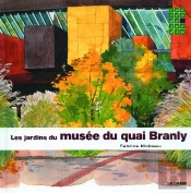 Les Jardins Du Musée Du Quai Branly