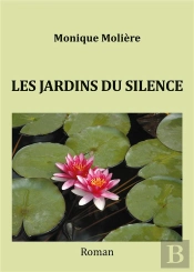 Les Jardins Du Silence