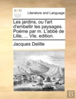 Bertrand.pt - Les Jardins, Ou L'Art D'Embellir Les Pay