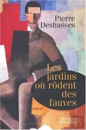 Les Jardins Où Rôdent Des Fauves