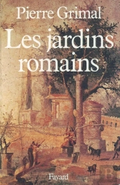 Les Jardins Romains
