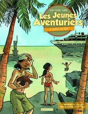 Les Jeunes Aventuriers T.2 ; Salut Les Îles