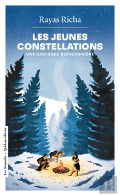 Les Jeunes Constellations : Une Croisade Buissonniere