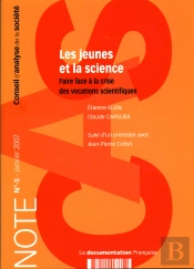 Les Jeunes Et La Science ; Faire Face À La Crise Des Vocations Scientifiques
