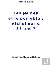 Les Jeunes Et Le Portable : Alzheimer À 35 Ans ?