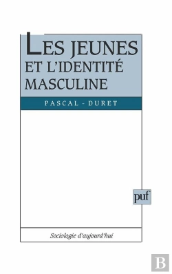 Bertrand.pt - Les Jeunes Et L'Identité Masculine