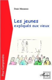 Les Jeunes Expliqués Au Vieux