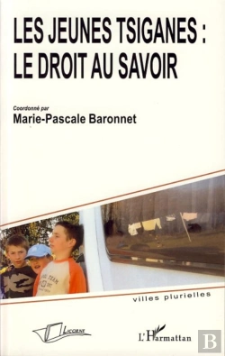 Bertrand.pt - Les Jeunes Tsiganes : Le Droit Au Savoir