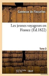 Les Jeunes Voyageurs En France. Tome 3