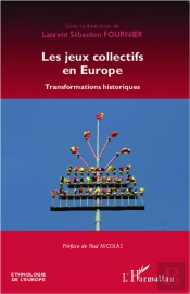 Les Jeux Collectifs En Europe ; Transformations Historiques