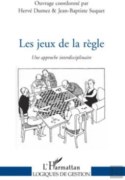 Bertrand.pt - Les Jeux De La Règle ; Une Approche Interdisciplinaire