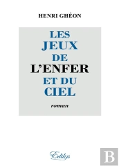 Les Jeux De L'Enfer Et Du Ciel