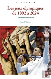 Les Jeux Olympiques De 1892 À 2024 : Une Aventure Mondiale